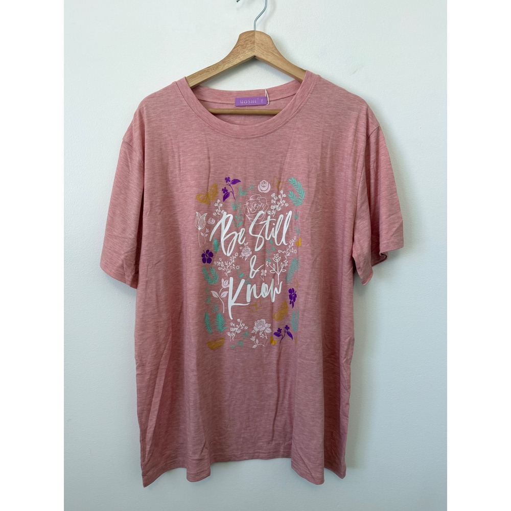 MOSHU Women's Graphic T-Shirt – Pink – "Be Still & Know" Floral – Size 2XL NWT - Picture 2 of 5